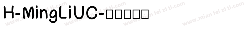 H-MingLiUC字体转换