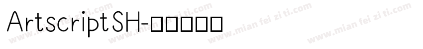 ArtscriptSH字体转换