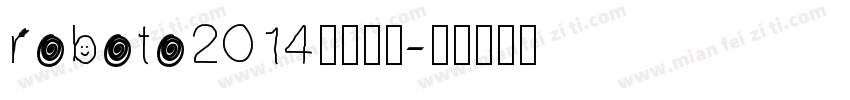 roboto2014字体下载字体转换