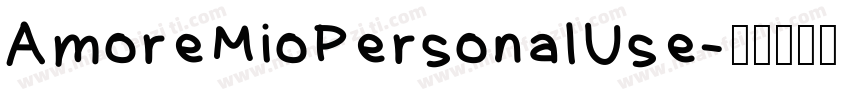 AmoreMioPersonalUse字体转换
