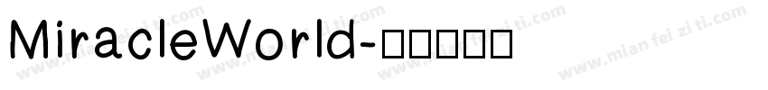 MiracleWorld字体转换