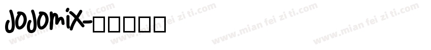 JOJOmix字体转换