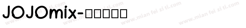 JOJOmix字体转换