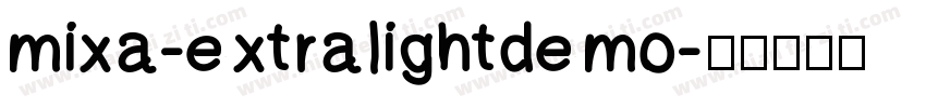 mixa-extralightdemo字体转换
