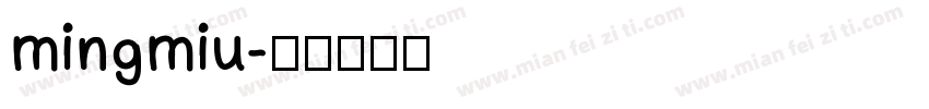 mingmiu字体转换