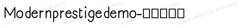 Modernprestigedemo字体转换