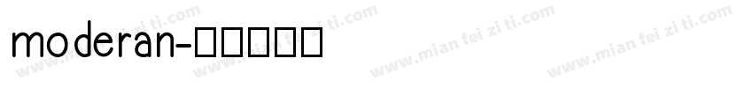 moderan字体转换