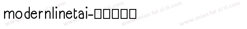 modernlinetai字体转换