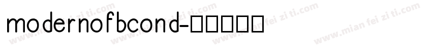 modernofbcond字体转换