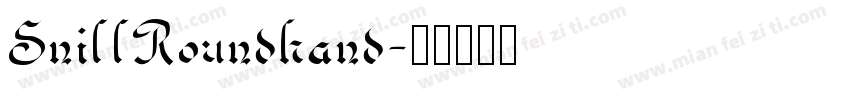 SnillRoundhand字体转换