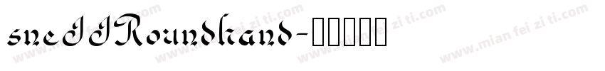 sneIIRoundhand字体转换