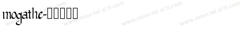 mogathe字体转换