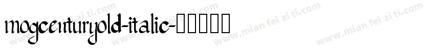 mogcenturyold-italic字体转换