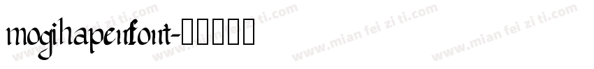 mogihapenfont字体转换
