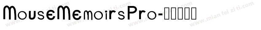 MouseMemoirsPro字体转换