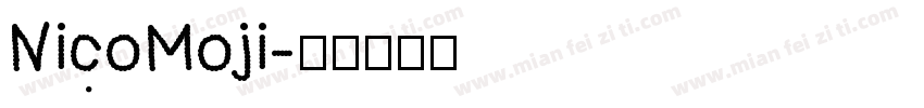 NicoMoji字体转换