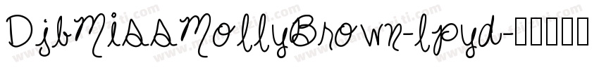 DjbMissMollyBrown-lpyd字体转换