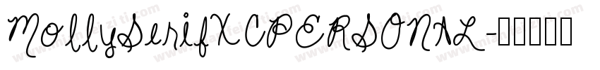 MollySerifXCPERSONAL字体转换