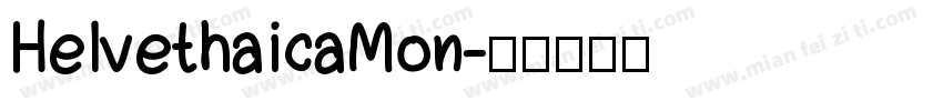 HelvethaicaMon字体转换