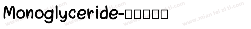 Monoglyceride字体转换