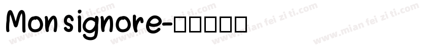 Monsignore字体转换