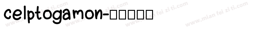 celptogamon字体转换