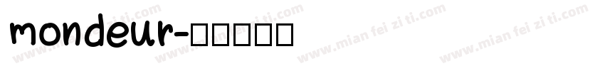 mondeur字体转换