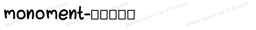 monoment字体转换