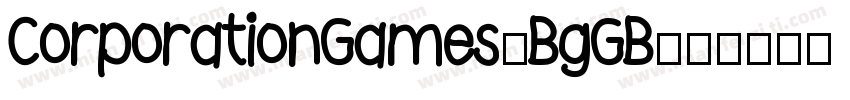 CorporationGames-BgGB字体转换