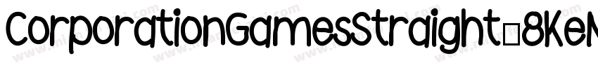 CorporationGamesStraight-8KeM字体转换