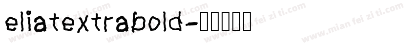 eliatextrabold字体转换