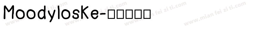 Moodyloske字体转换