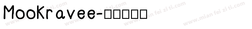 Mookravee字体转换