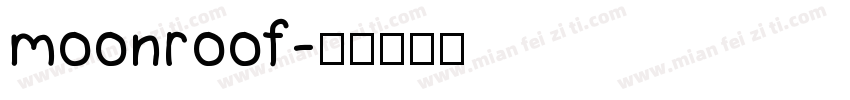 moonroof字体转换