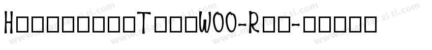 HightowerTextW00-Rom字体转换
