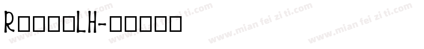 RomanLH字体转换