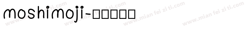 moshimoji字体转换