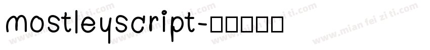 mostleyscript字体转换