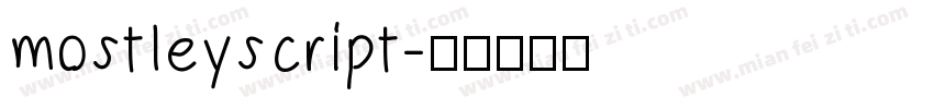 mostleyscript字体转换