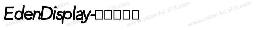 EdenDisplay字体转换