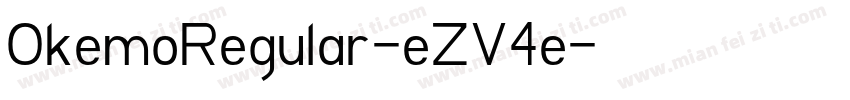 OkemoRegular-eZV4e字体转换
