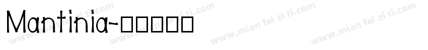 Mantinia字体转换