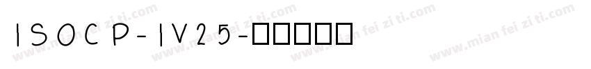 ISOCP-IV25字体转换