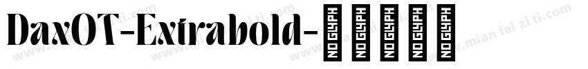 DaxOT-Extrabold字体转换