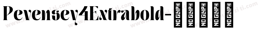 Pevensey4Extrabold字体转换