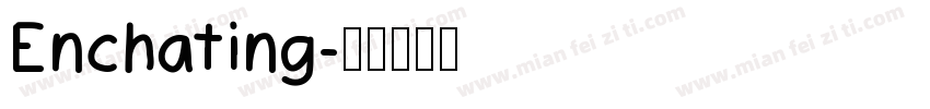 Enchating字体转换