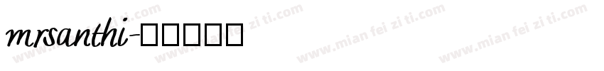 mrsanthi字体转换
