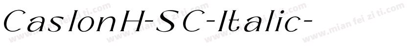 CaslonH-SC-Italic字体转换