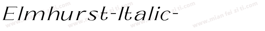 Elmhurst-Italic字体转换