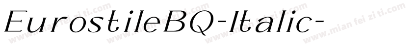 EurostileBQ-Italic字体转换